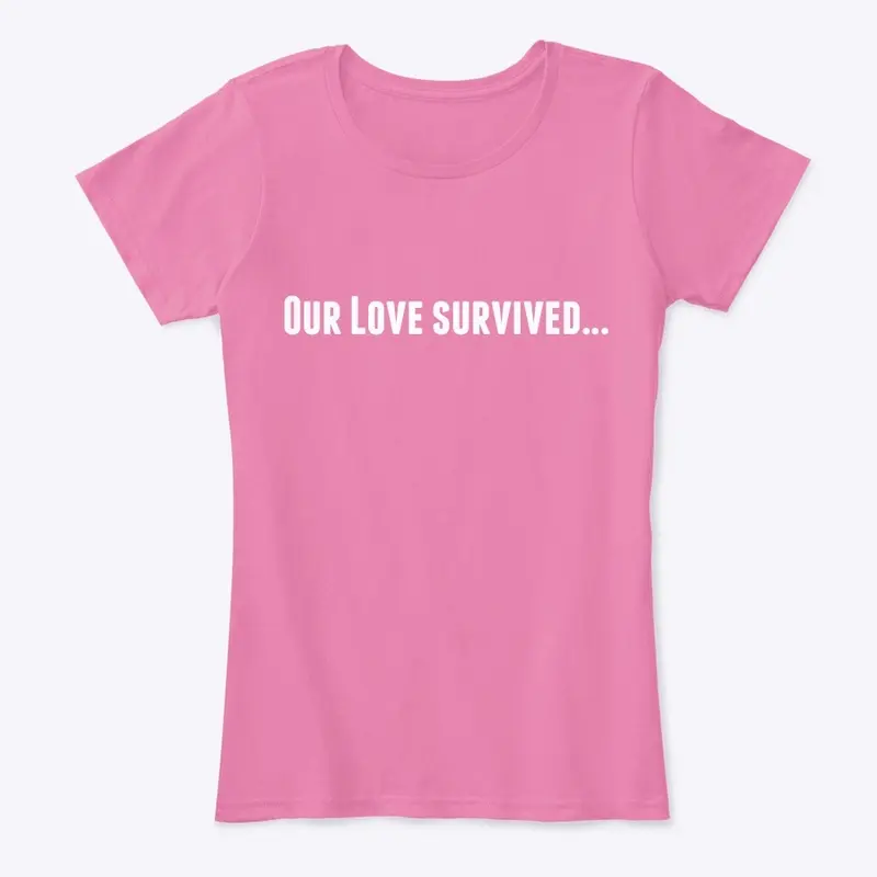 Our Love Survived