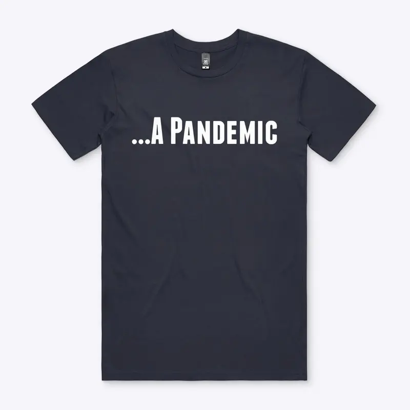 A Pandemic