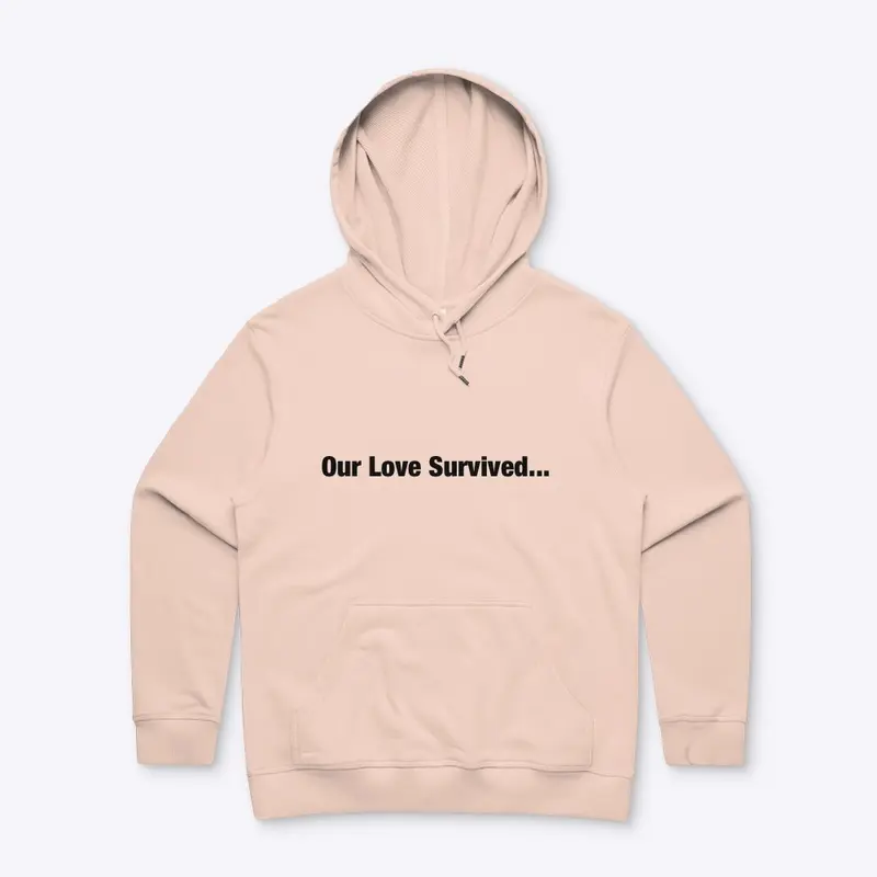 Our Love Survived Women's Hoodie